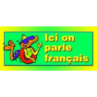 Affiche: Ici on Parle Français